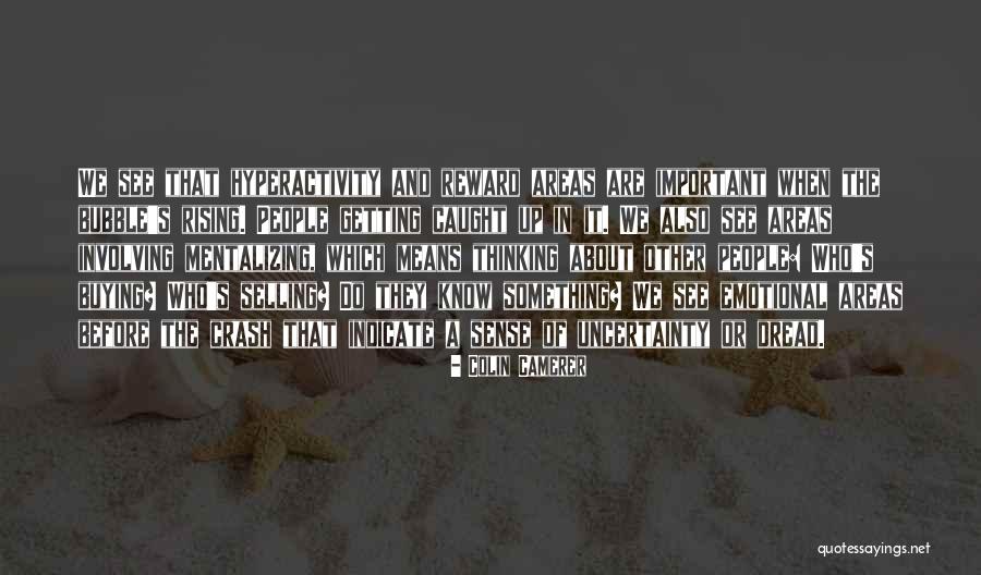 Eveleighs Tic Tocs Quotes By Colin Camerer Eveleighs Tic Tocs Quotes By Colin Camerer