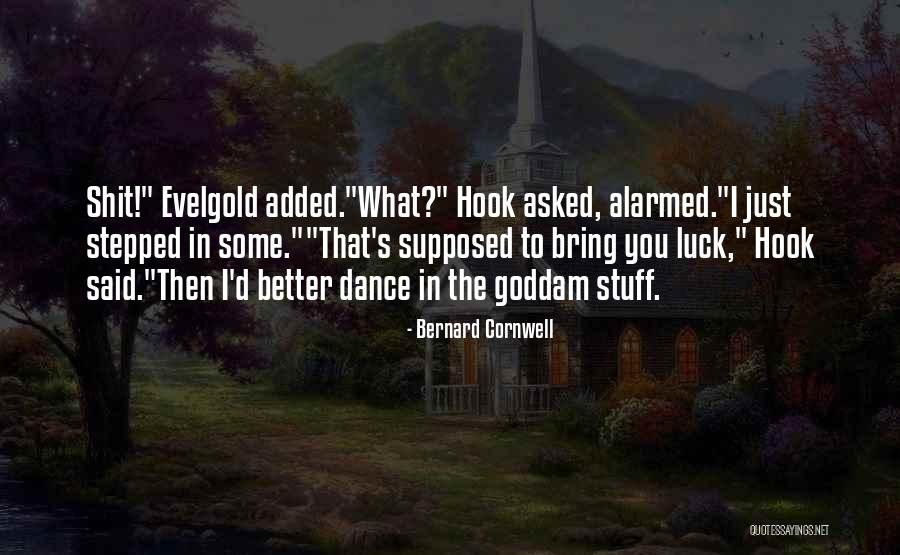 Evelgold Quotes By Bernard Cornwell Evelgold Quotes By Bernard Cornwell