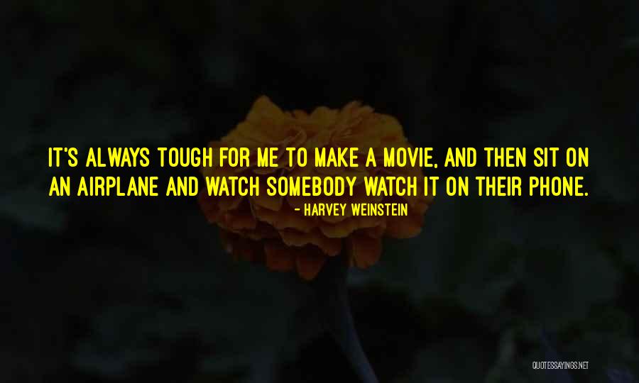 Evelgold Quotes By Harvey Weinstein Evelgold Quotes By Harvey Weinstein