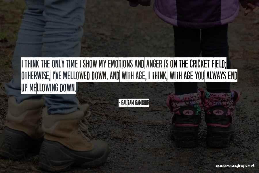 Evelina Fernandez Quotes By Gautam Gambhir Evelina Fernandez Quotes By Gautam Gambhir