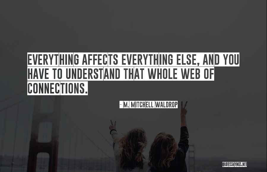 Evelina Tshabalala Quotes By M. Mitchell Waldrop Evelina Tshabalala Quotes By M. Mitchell Waldrop
