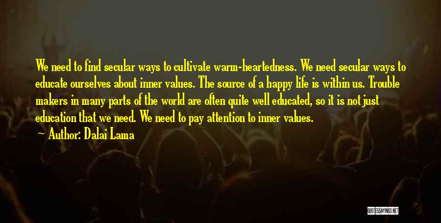 Evelle Music Quotes By Dalai Lama