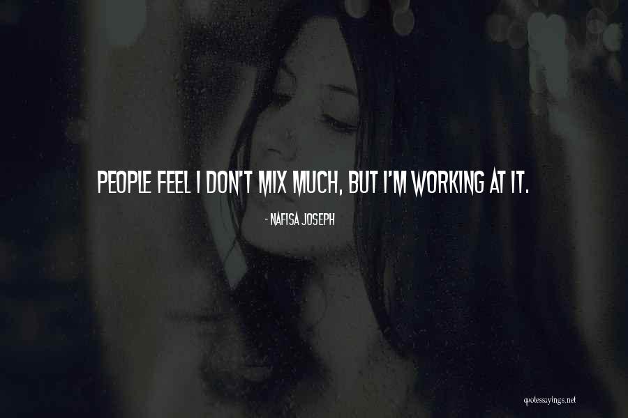 Evellen Quotes By Nafisa Joseph Evellen Quotes By Nafisa Joseph