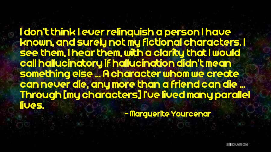 Evelt Greek Quotes By Marguerite Yourcenar Evelt Greek Quotes By Marguerite Yourcenar
