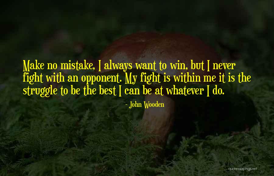 Evelyn Ankers Quotes By John Wooden Evelyn Ankers Quotes By John Wooden