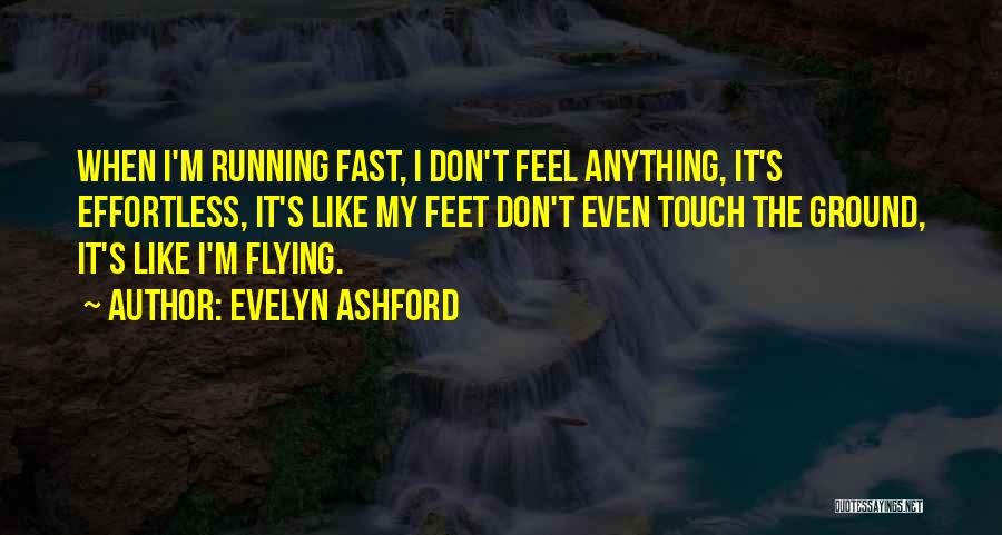 Evelyn Ashford Quotes 278643