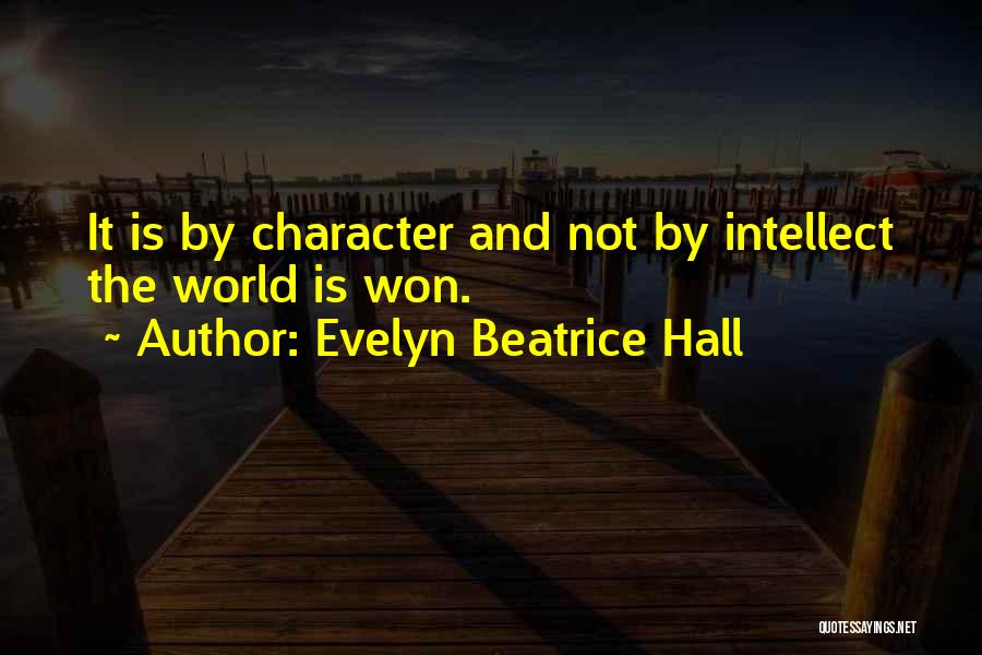 Evelyn Beatrice Hall Quotes 942956