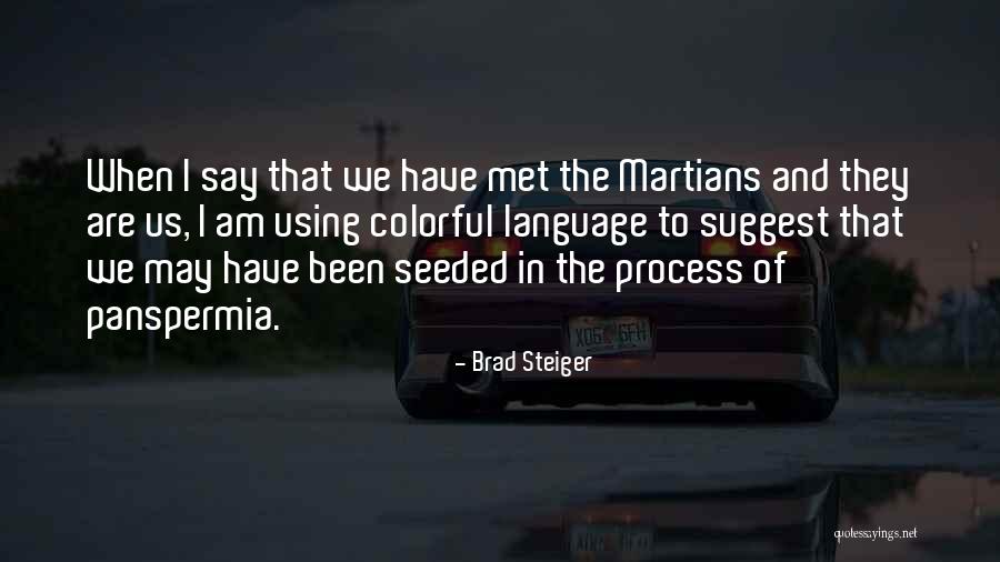 Evelyn Cisneros Quotes By Brad Steiger Evelyn Cisneros Quotes By Brad Steiger