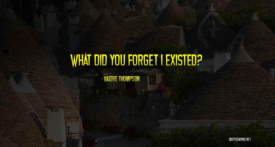 Evelyn Cisneros Quotes By Valerie Thompson Evelyn Cisneros Quotes By Valerie Thompson