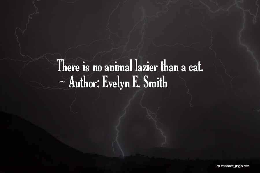 Evelyn E. Smith Quotes 1570777