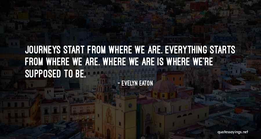 Evelyn Eaton Quotes 2064088