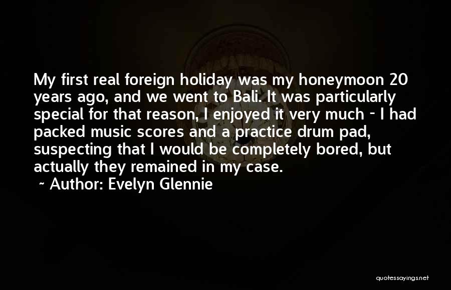 Evelyn Glennie Quotes 1872905