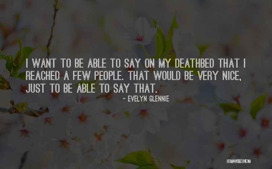 Evelyn Glennie Quotes 2236925 Evelyn Glennie Quotes 2236925