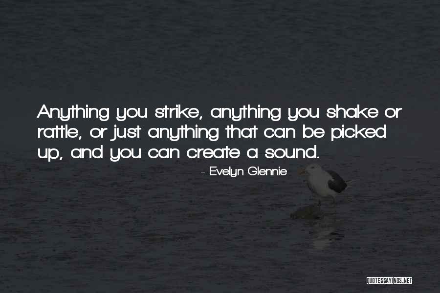 Evelyn Glennie Quotes 2242047 Evelyn Glennie Quotes 2242047