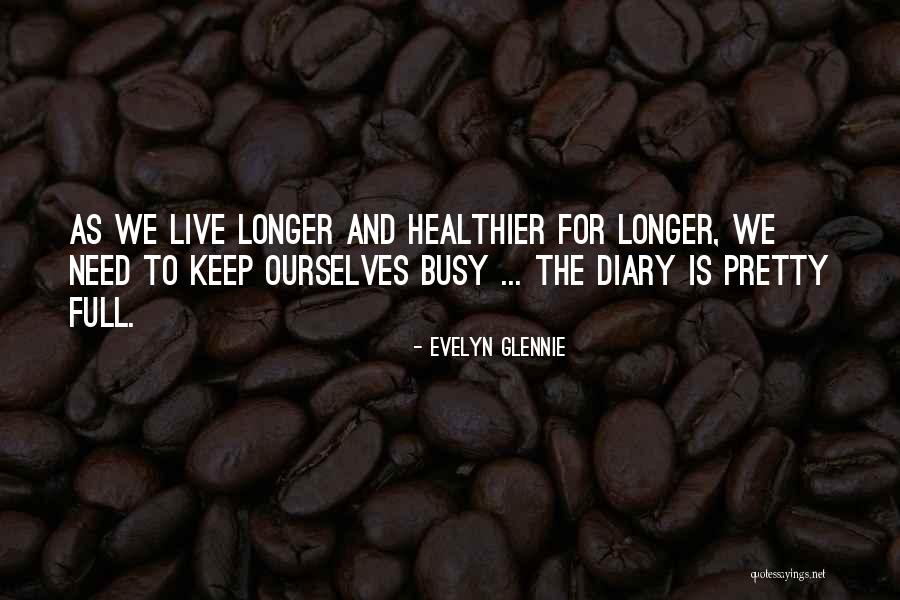 Evelyn Glennie Quotes 231013 Evelyn Glennie Quotes 231013