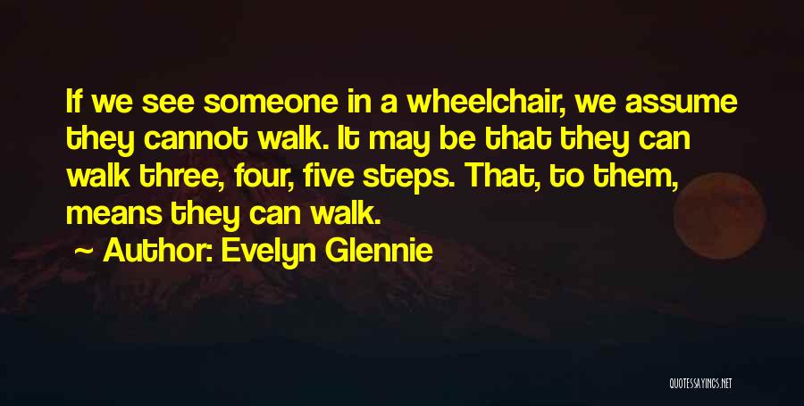 Evelyn Glennie Quotes 746202