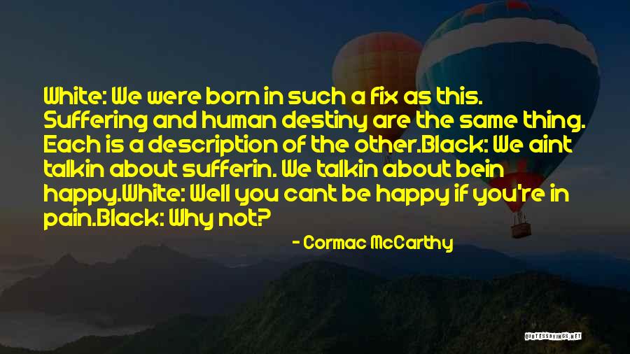 Evelyn Hugo Quotes By Cormac McCarthy Evelyn Hugo Quotes By Cormac McCarthy