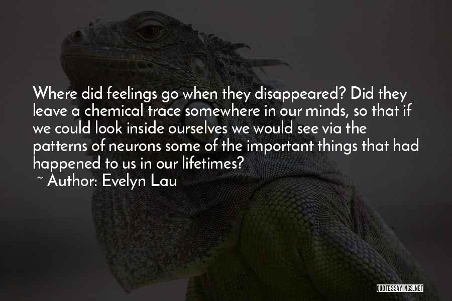 Evelyn Lau Quotes 697243