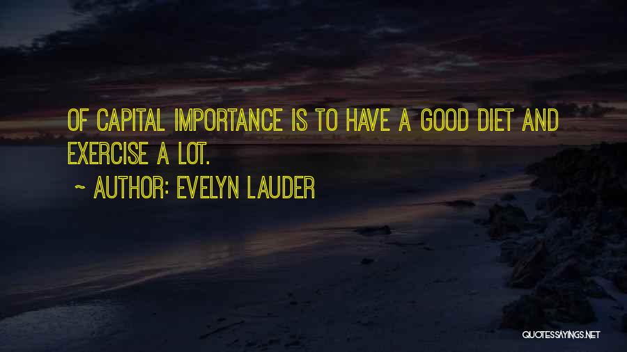 Evelyn Lauder Quotes 1257165