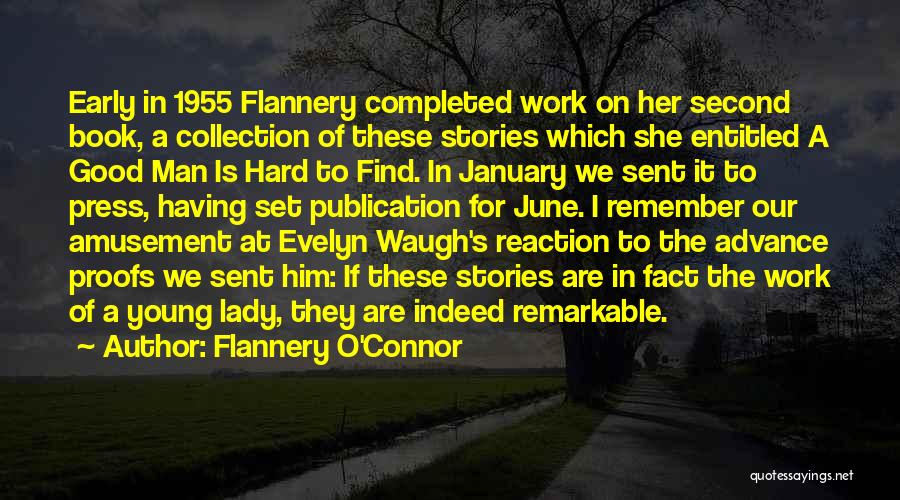 Evelyn O'connell Quotes By Flannery O'Connor