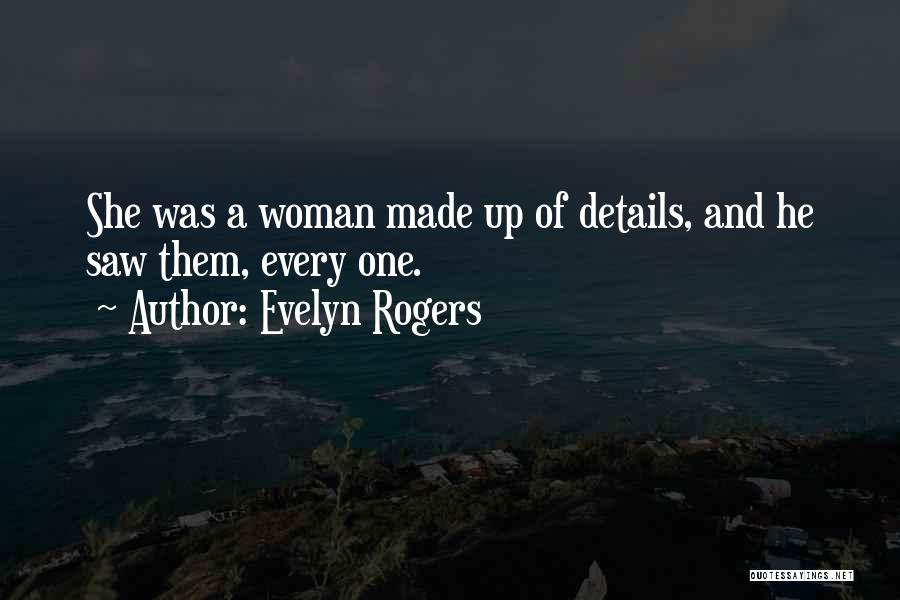 Evelyn Rogers Quotes 174485