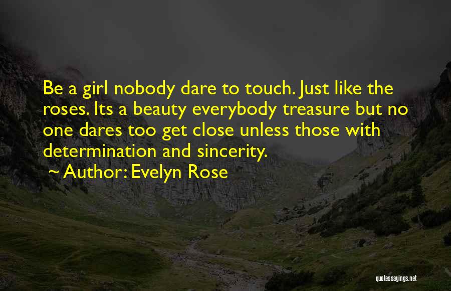 Evelyn Rose Quotes 413145