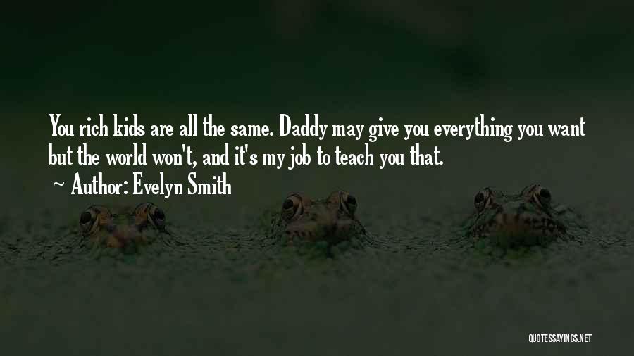 Evelyn Smith Quotes 1113682