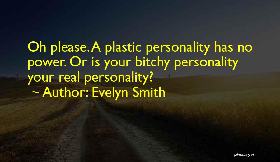 Evelyn Smith Quotes 1207845