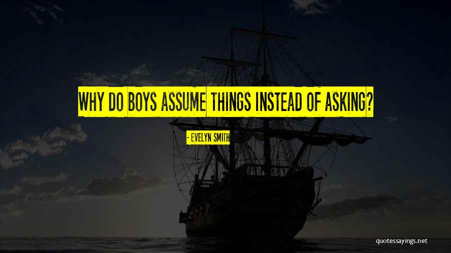 Evelyn Smith Quotes 1802297 Evelyn Smith Quotes 1802297