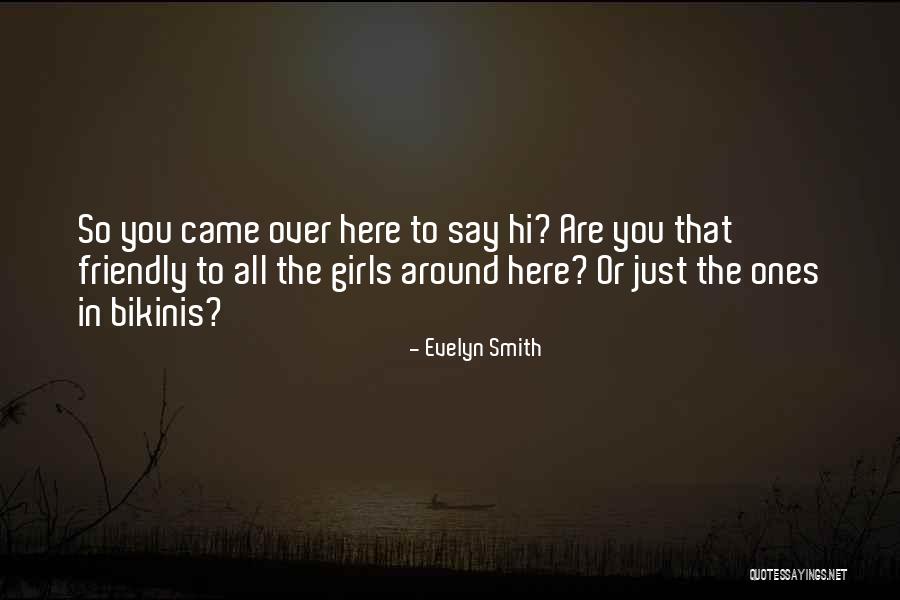 Evelyn Smith Quotes 497936 Evelyn Smith Quotes 497936