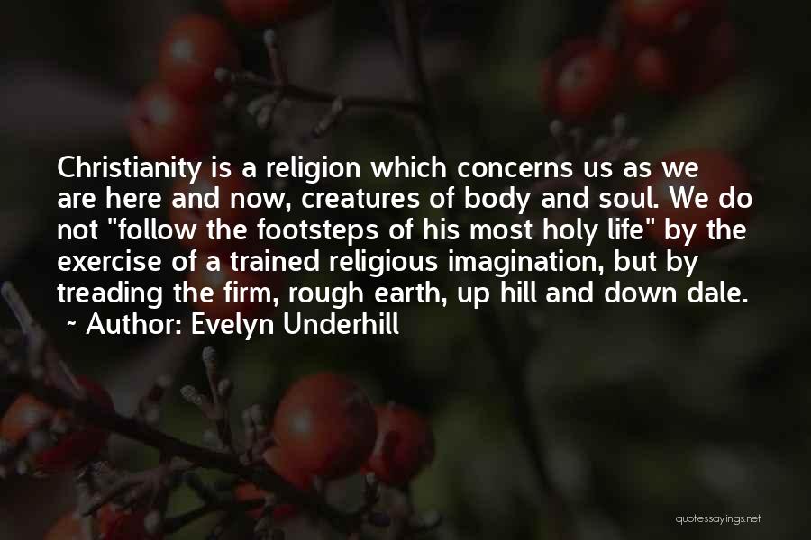Evelyn Underhill Quotes 1944347