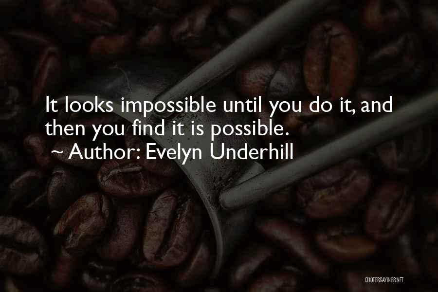 Evelyn Underhill Quotes 2091131