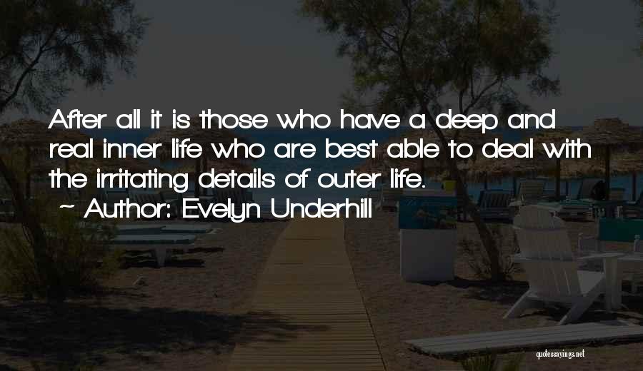 Evelyn Underhill Quotes 2198999