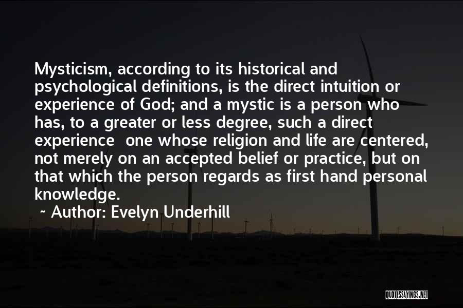 Evelyn Underhill Quotes 2264209