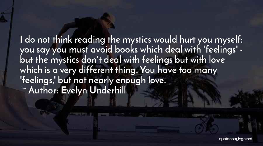 Evelyn Underhill Quotes 262863