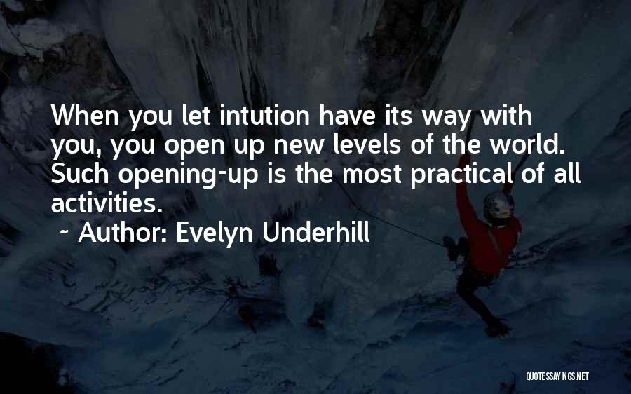 Evelyn Underhill Quotes 267021