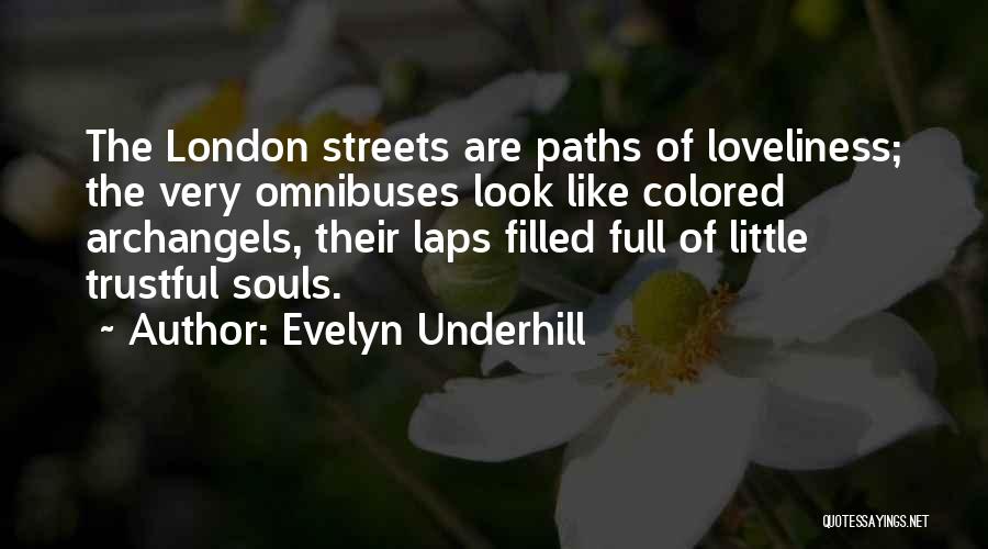 Evelyn Underhill Quotes 282847