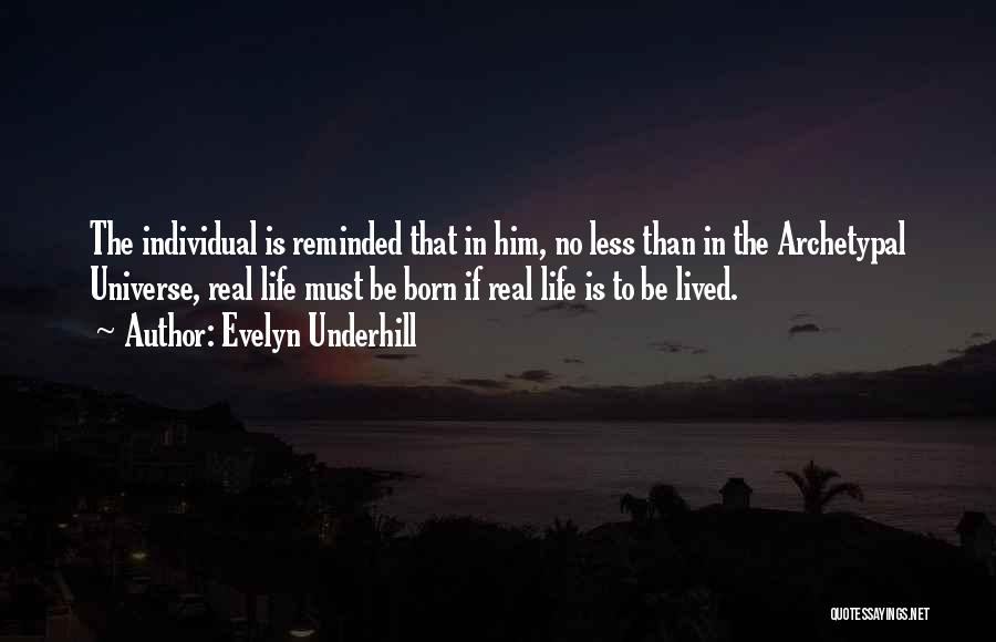 Evelyn Underhill Quotes 349615