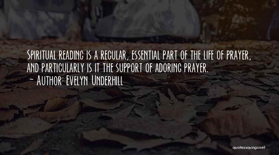 Evelyn Underhill Quotes 357529