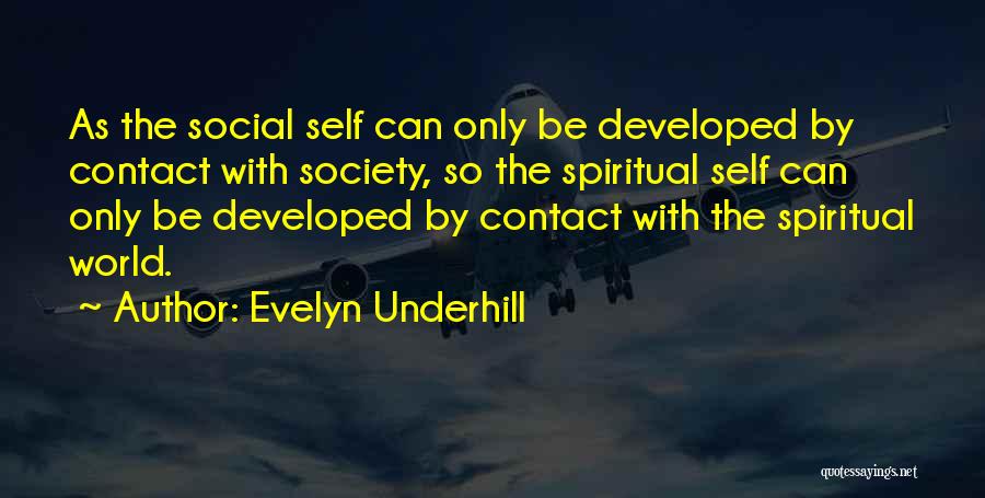 Evelyn Underhill Quotes 386440