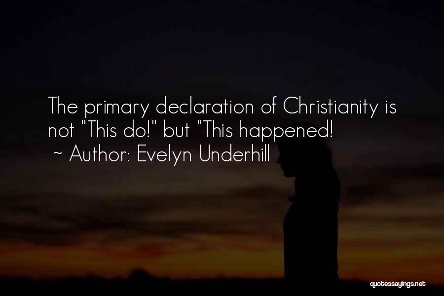 Evelyn Underhill Quotes 499735