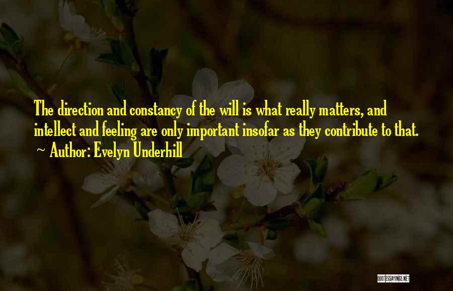 Evelyn Underhill Quotes 820142