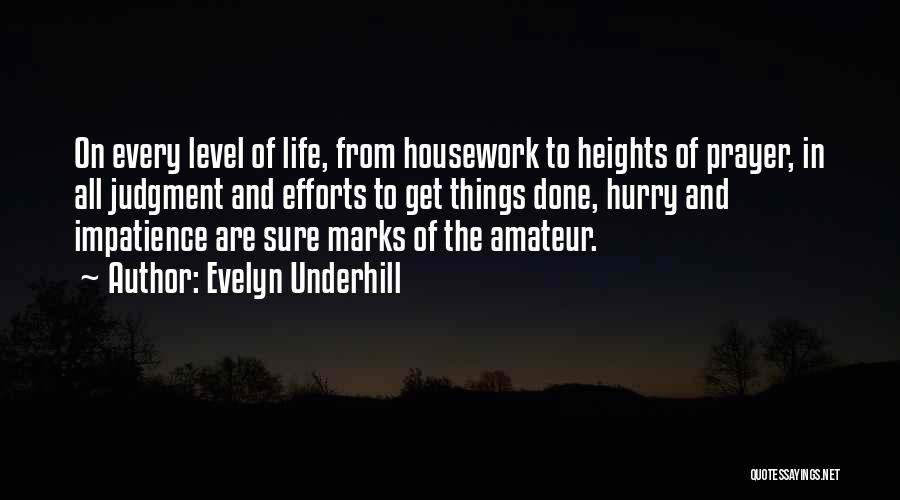 Evelyn Underhill Quotes 97065