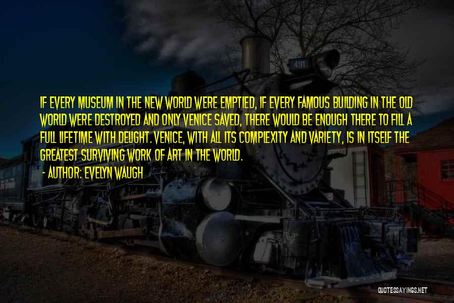 Evelyn Waugh Quotes 1022065