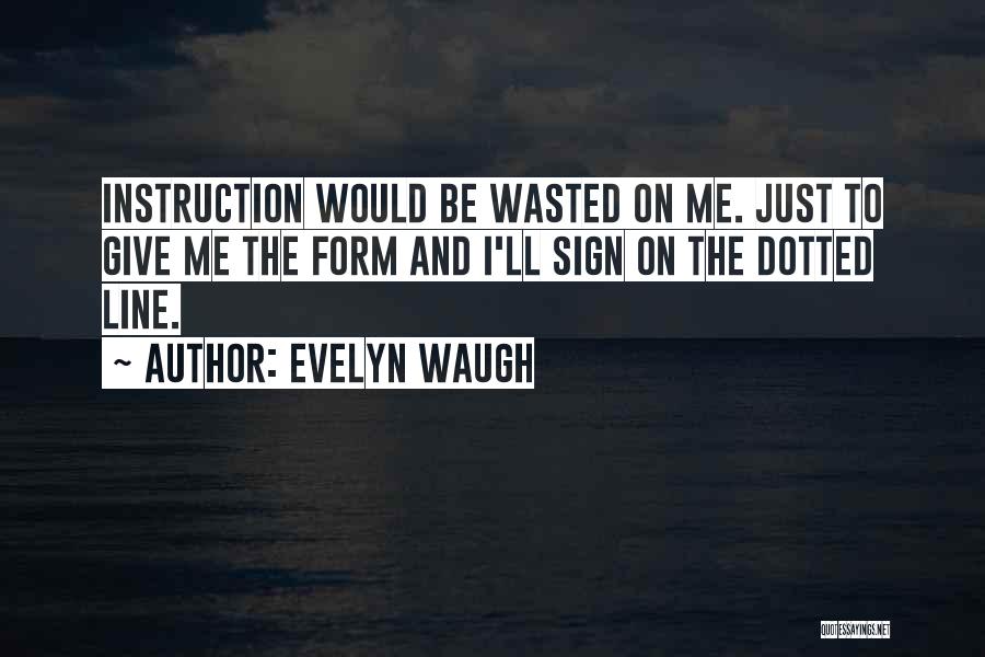 Evelyn Waugh Quotes 1518076