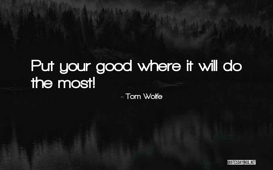 Evelyns Kitchen Quotes By Tom Wolfe Evelyns Kitchen Quotes By Tom Wolfe