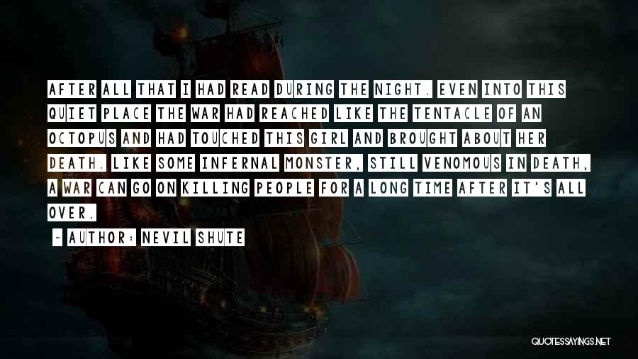 Even After All This Time Quotes By Nevil Shute