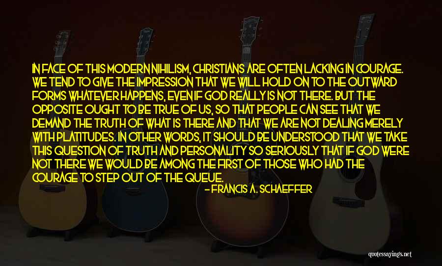Even Are Quotes By Francis A. Schaeffer Even Are Quotes By Francis A. Schaeffer