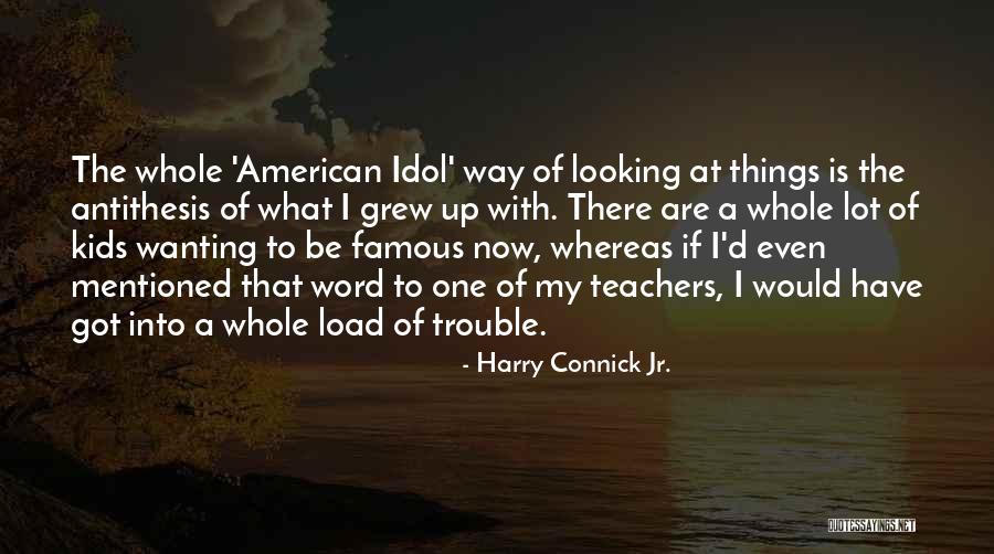 Even Are Quotes By Harry Connick Jr. Even Are Quotes By Harry Connick Jr.