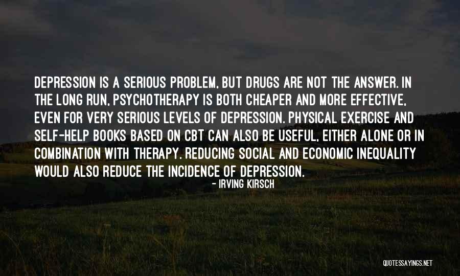 Even Are Quotes By Irving Kirsch Even Are Quotes By Irving Kirsch